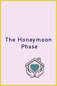 The Honeymoon Phase, clients are in love with their soon-to-be home so much, they often become blind to addition issues or the future process. All they can think about is how much they love that house!